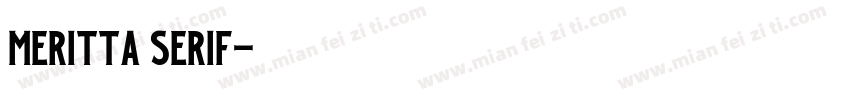 Meritta serif字体转换